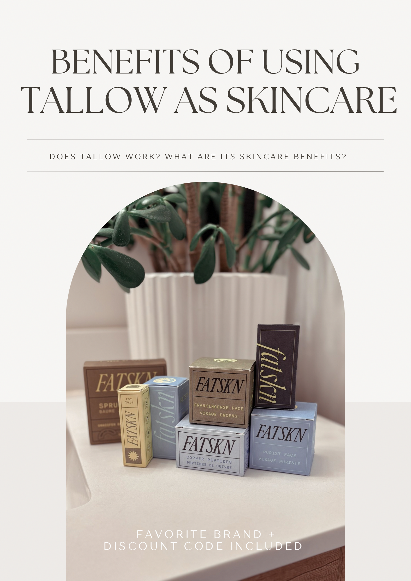 skincare benefits of using tallow moisturizer