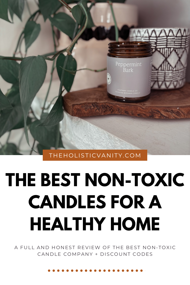 Best Non-Toxic Candles + Fontana Candles Review