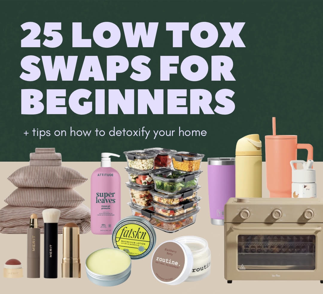 Low-Tox Home Checklist: 25 Easy Swaps for Beginners